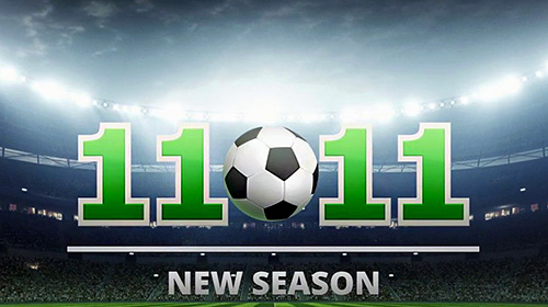 Full version of Android Football game apk 11x11: New season for tablet and phone.