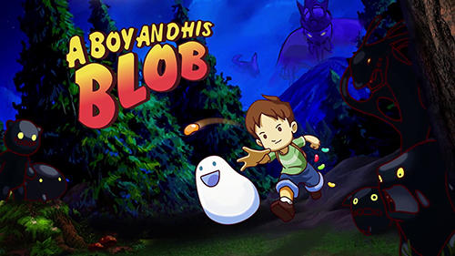 Full version of Android  game apk A boy and his blob for tablet and phone.
