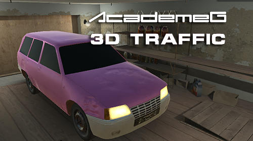 Download Academeg 3D traffic Android free game.