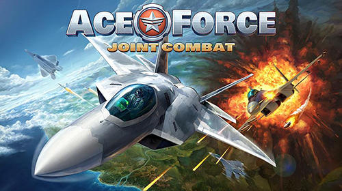 Full version of Android Flight simulator game apk Ace force: Joint combat for tablet and phone.