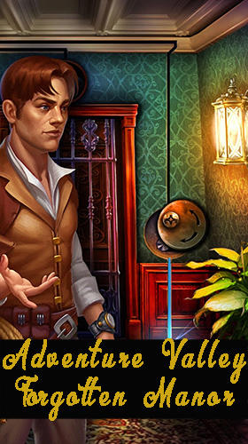 Full version of Android First-person adventure game apk Adventure valley: Forgotten manor for tablet and phone.