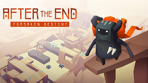 Download After the end: Forsaken destiny Android free game.