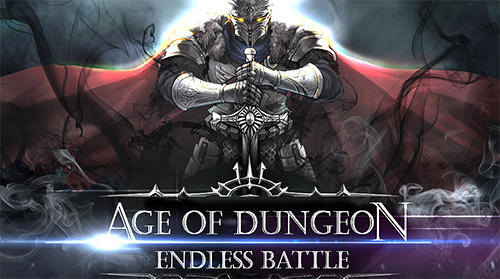 Download Age of dundeon: Endless battle Android free game.