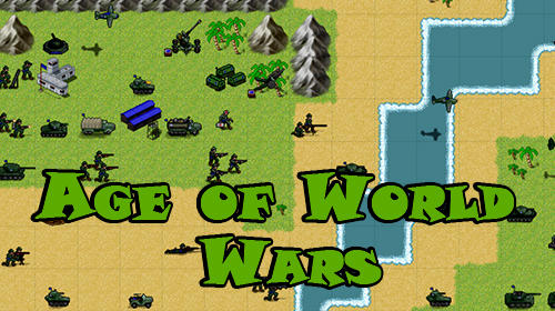 Full version of Android 4.2 apk Age of world wars for tablet and phone.