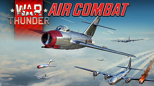 Full version of Android Planes game apk Air combat: War thunder for tablet and phone.