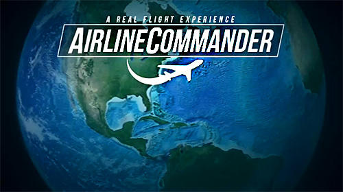 Full version of Android Flight simulator game apk Airline commander: A real flight experience for tablet and phone.