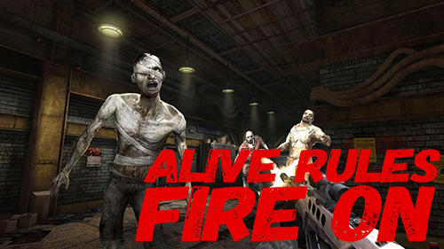 Download Alive rules: Fire on Android free game.