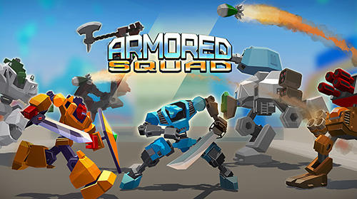 Full version of Android  game apk Armored squad: Mechs vs robots for tablet and phone.