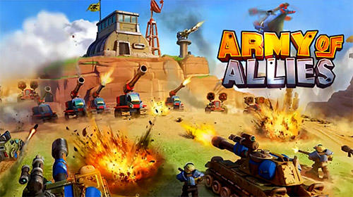 Full version of Android Online Strategy game apk Army of allies for tablet and phone.