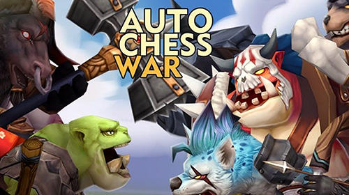 Full version of Android  game apk Auto сhess war for tablet and phone.
