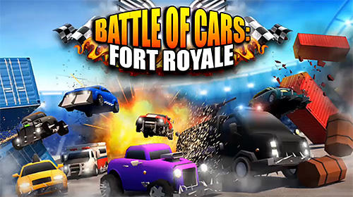 Download Battle of cars: Fort royale Android free game.