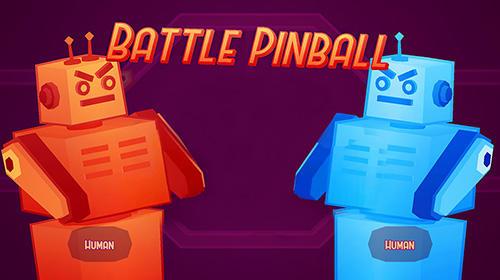 Download Battle pinball Android free game.