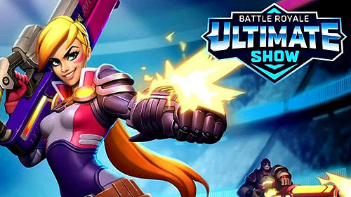 Download Battle royale: Ultimate show Android free game.