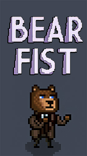 Download Bear fist Android free game.