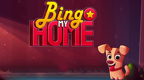 Full version of Android  game apk Bingo my home for tablet and phone.