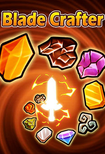 Download Blade crafter Android free game.