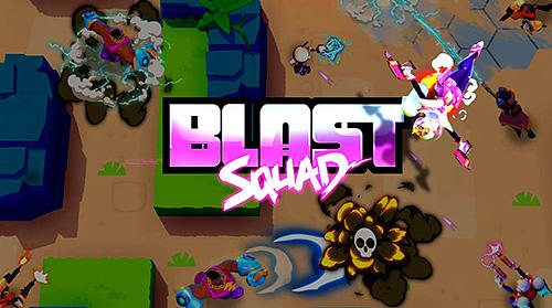 Download Blast squad Android free game.