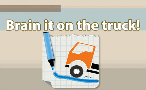 Full version of Android Recommended games game apk Brain it on the truck for tablet and phone.