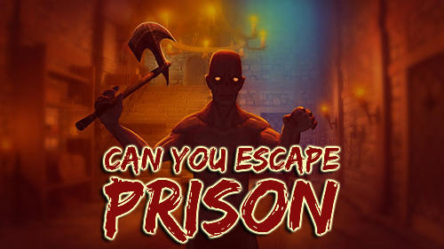 Download Can you escape. Fear house: Prison Android free game.