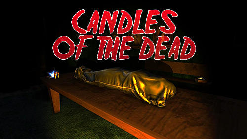 Download Candles of the dead Android free game.