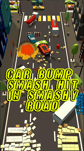 Full version of Android Track racing game apk Car bump: Smash hit in smashy Road 3D for tablet and phone.