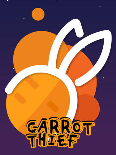 Full version of Android Puzzle game apk Carrot thief for tablet and phone.