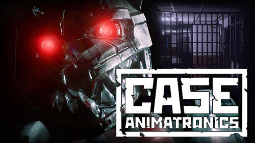 Download CASE: Animatronics Android free game.