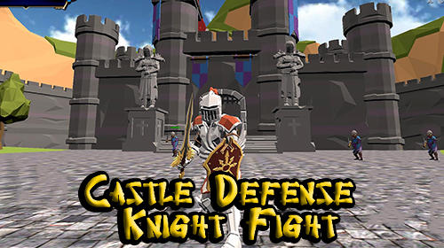 Download Castle defense knight fight Android free game.