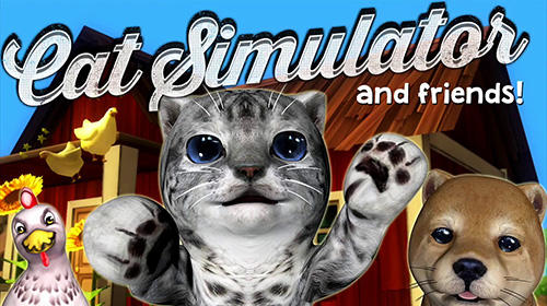 Full version of Android Animals game apk Cat simulator and friends! for tablet and phone.