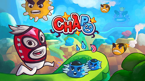 Download Chapo Android free game.