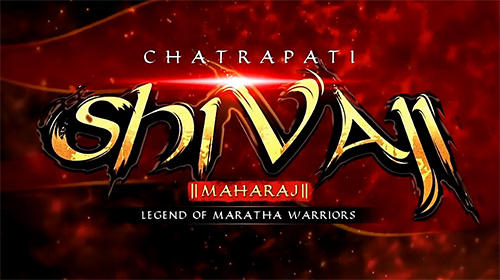 Download Chatrapati Shivaji Maharaj HD game Android free game.