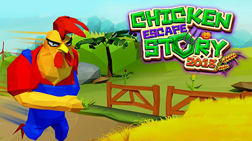 Download Chicken escape story 2018 Android free game.