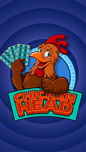 Full version of Android Casino table games game apk Chicken head! for tablet and phone.