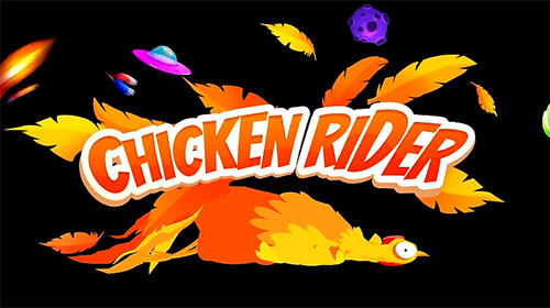Download Chicken rider Android free game.