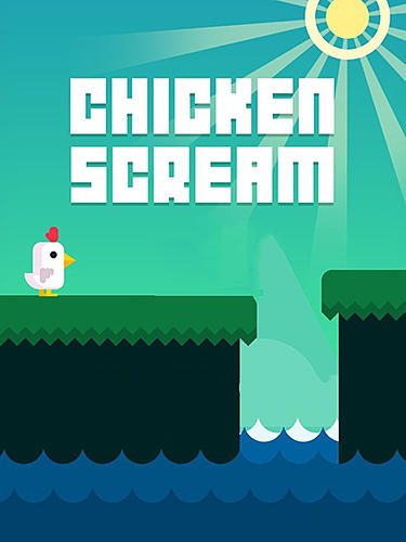 Full version of Android Time killer game apk Chicken scream for tablet and phone.