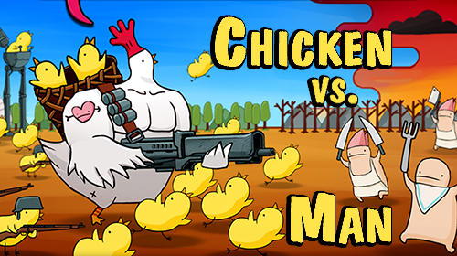 Download Chicken vs man Android free game.