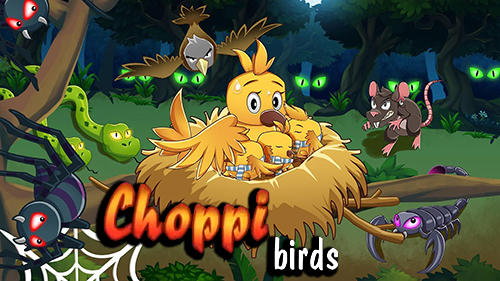 Download Choppi bird Android free game.