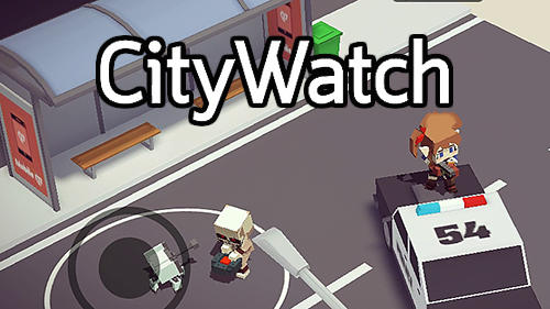 Download City watch: The rumble masters Android free game.