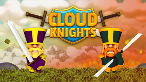 Full version of Android Time killer game apk Cloud knights for tablet and phone.