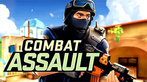 Full version of Android First-person shooter game apk Combat assault: FPP shooter for tablet and phone.