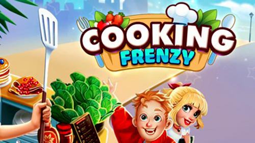 Download Cooking frenzy: Madness crazy chef Android free game.