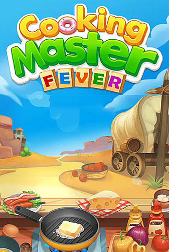 Download Cooking master fever Android free game.