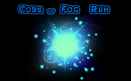 Download Core of fog: Run Android free game.