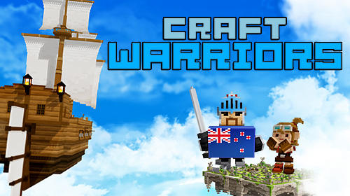 Download Craft warriors Android free game.