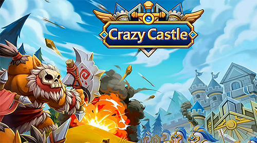 Full version of Android Online Strategy game apk Crazy castle for tablet and phone.