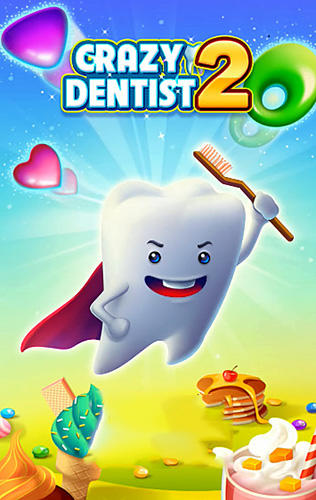 Download Crazy dentist 2: Match 3 game Android free game.