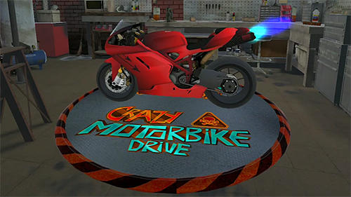 Download Crazy motorbike drive Android free game.
