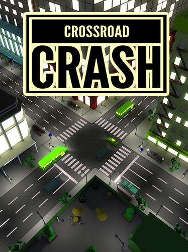 Full version of Android Twitch game apk Crossroad crash for tablet and phone.