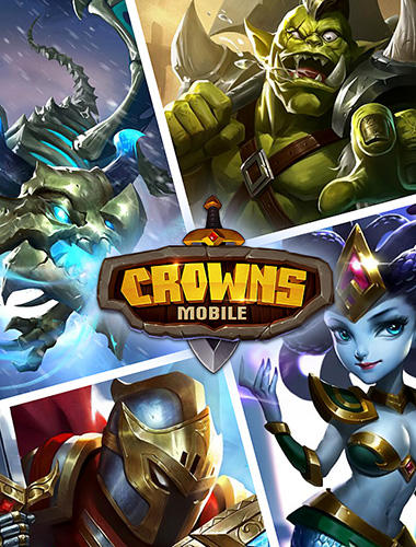 Download Crowns mobile Android free game.