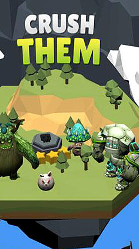 Download Crush them Android free game.